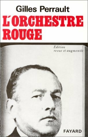 Livrenpoche : L'orchestre rouge - Gilles Perrault - Livre