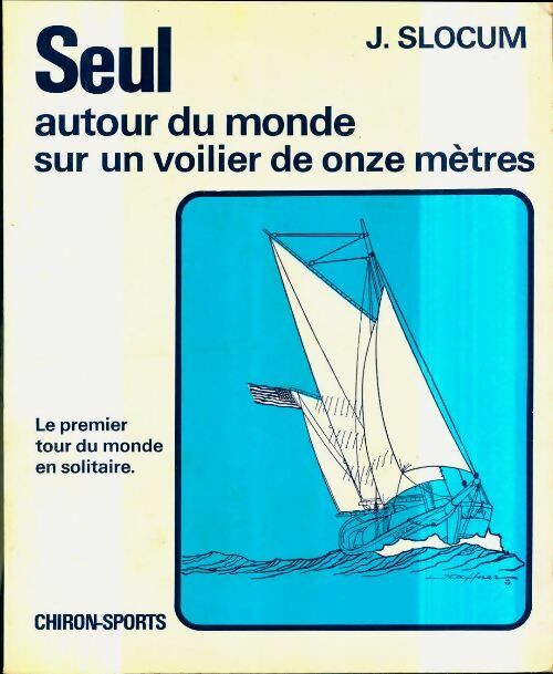 Livrenpoche : Seul autour du monde sur un voilier de onze mètres - Joshua Slocum - Livre