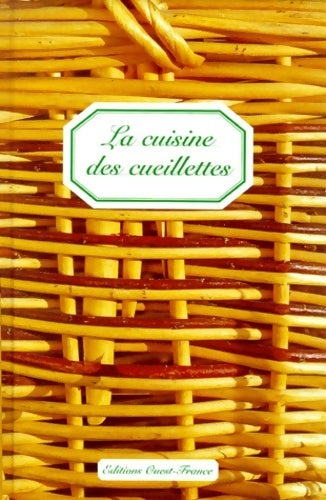Livrenpoche : La cuisine des cueillettes - Raymonde Charlon - Livre