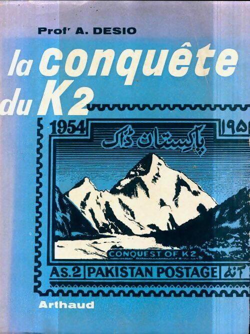 Livrenpoche : La conquête du K2 - Ardito Desio - Livre