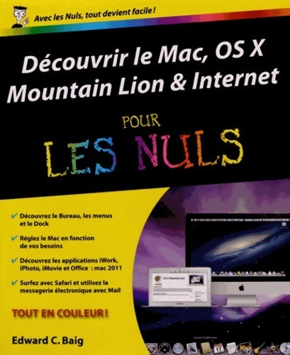 Livrenpoche : Découvrir le Mac OS X Mountain Lion et internet pour les nuls - Edward C. Baig - Livre