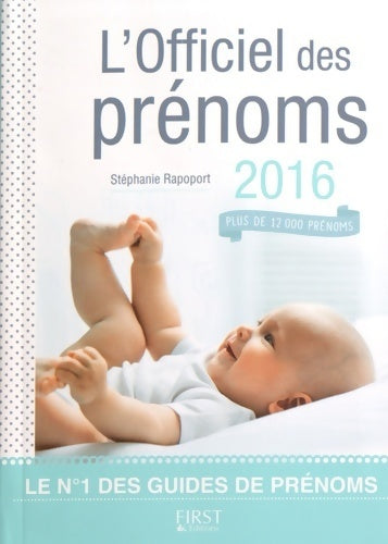 Livrenpoche : L'officiel des prénoms 2016 - Stéphanie Rapoport - Livre