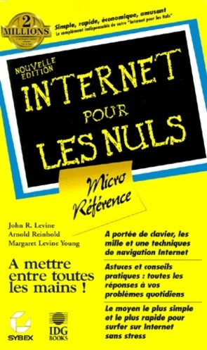 Livrenpoche : Internet pour les nuls - Levine Young Margaret Et Baroudi Carol Levine John R. - Livre
