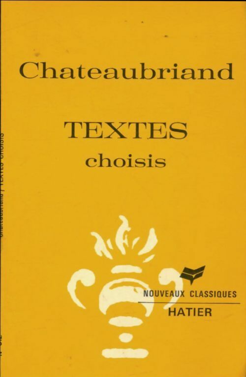 Livrenpoche : Textes choisis - François René Chateaubriand - Livre