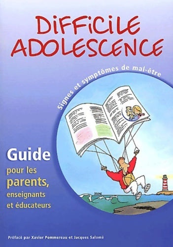 Livrenpoche : Difficile adolescence. Signes et symptômes de mal-être - Anonyme - Livre