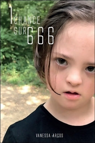 Livrenpoche : 1 chance sur 666 - Vanessa Arcos - Livre
