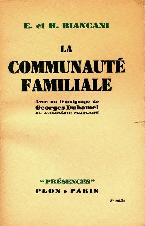 Livrenpoche : La communauté familiale - E. Et H. Biancani - Livre