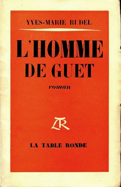 Livrenpoche : L'homme de guet - Yves-Marie Rudel - Livre