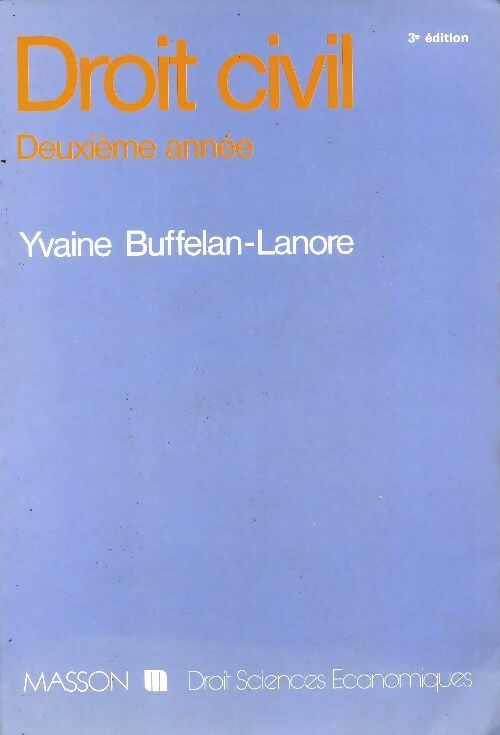 Livrenpoche : Droit civil : 2e année - Yvaine Buffelan-Lanore - Livre
