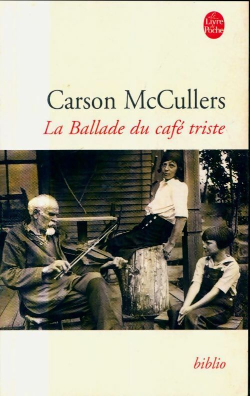 La ballade du café triste - Carson McCullers - Livre