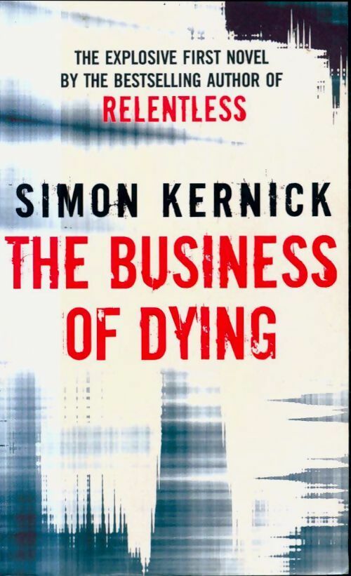Livrenpoche : The business of dying - Simon Kernick - Livre