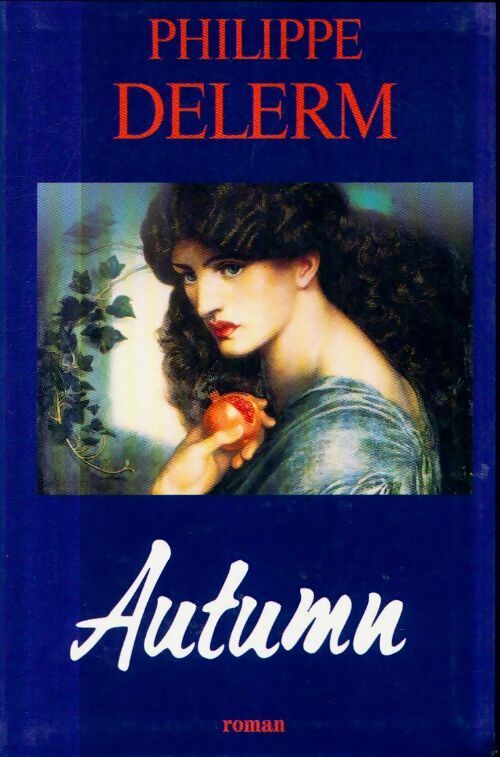 Livrenpoche : Autumn - Philippe Delerm - Livre