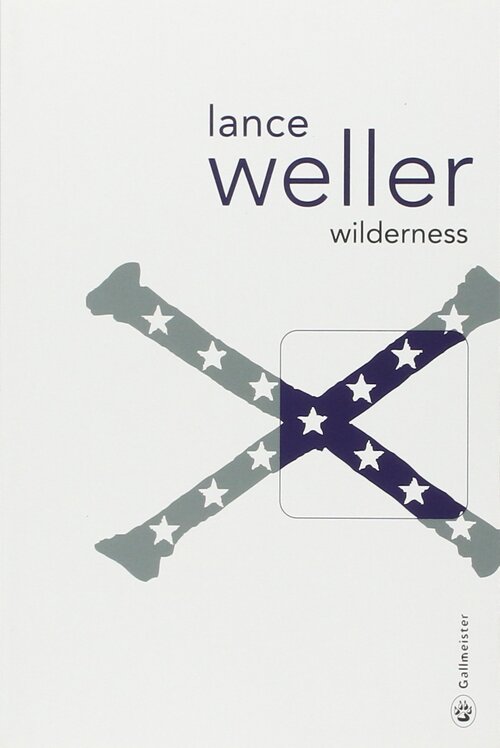 Wilderness - Lance Weller - Livre
