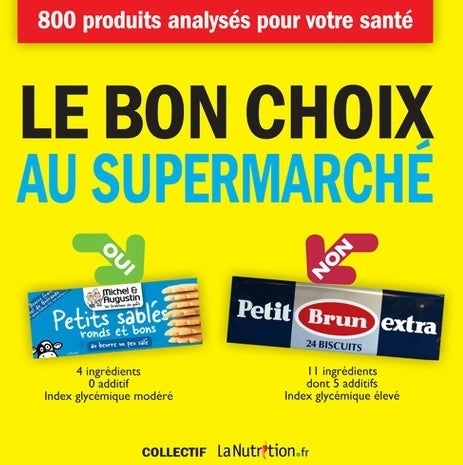 Livrenpoche : Le bon choix au supermarché - Collectif - Livre