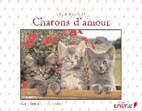 Livrenpoche : Calendrier perpétuel chatons d'amour - Julie Delfour - Livre