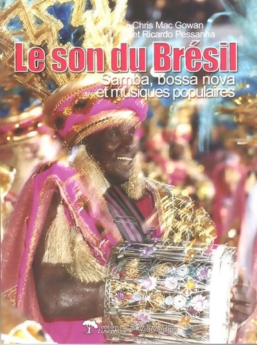 Livrenpoche : Le son du Brésil - Chris Mac Gowan - Livre
