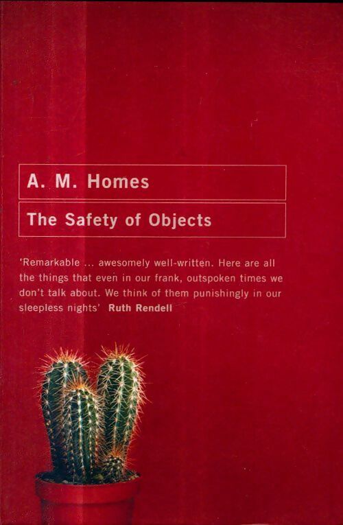Livrenpoche : The safety of objects - A.M. Homes - Livre