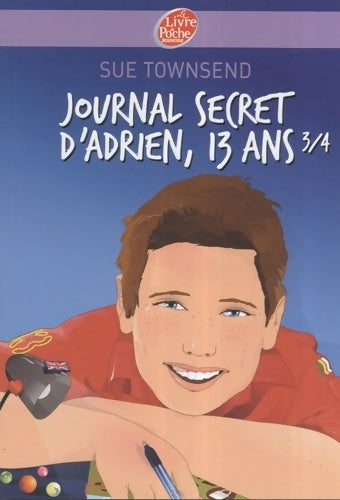 Livrenpoche : Journal secret d'Adrien, 13 ans 3/4 - Sue Townsend - Livre