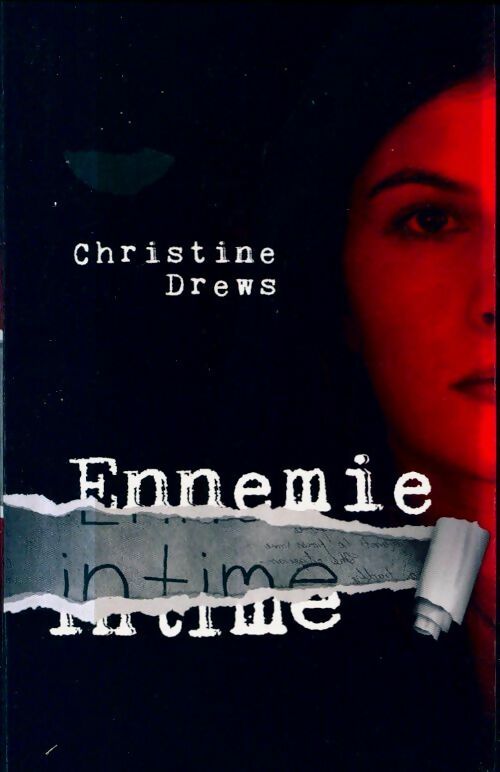 Livrenpoche : Ennemie intime - Christine Drews - Livre