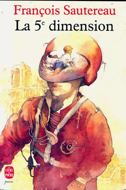 Livrenpoche : La 5ème dimension - François Sautereau - Livre