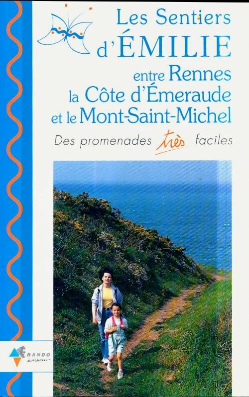 Livrenpoche : Entre Rennes, la côte d'Emeraude et le mont Saint-Michel - Alain Le Borgne - Livre