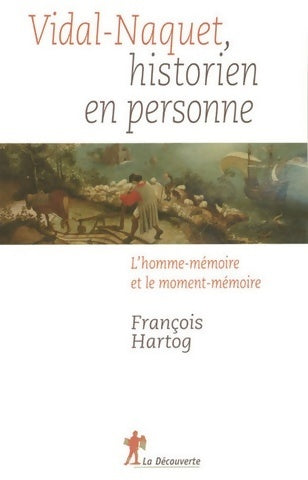 Livrenpoche : Vidal-Naquet, historien en personne - François Hartog - Livre