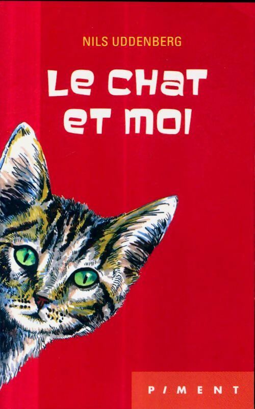 Livrenpoche : Le chat et moi - Nils Uddenberg - Livre