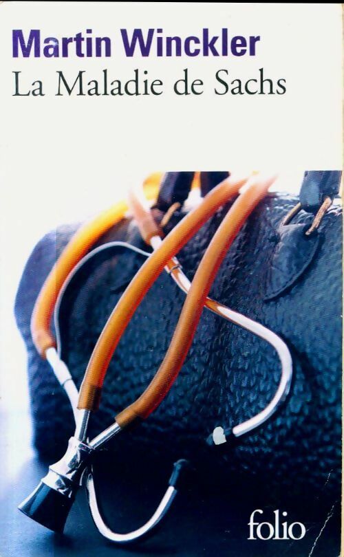 Livrenpoche : La maladie de Sachs - Martin Winckler - Livre