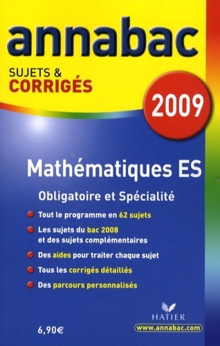 Livrenpoche : Mathématiques ES Obligatoire et spécialité sujets corrigés 2009 - Richard Bréhéret - Livre