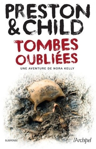 Livrenpoche : Tombes oubliées - Douglas Preston - Livre