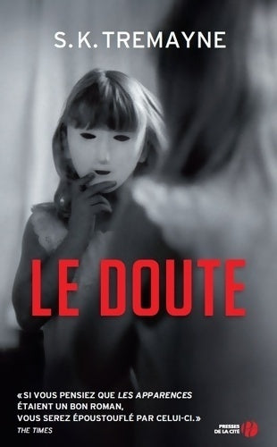 Livrenpoche : Le Doute - S.K. Tremayne - Livre