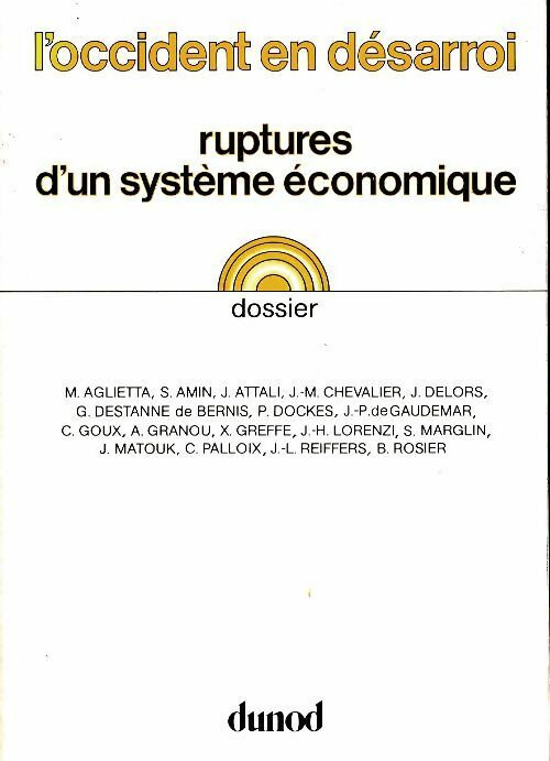 Livrenpoche : L'occident en désarroi : Ruptures d'un système économique - Michel Aglietta - Livre