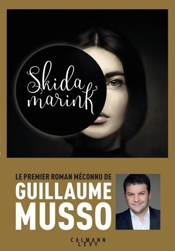 Livrenpoche : Skidamarink - Guillaume Musso - Livre