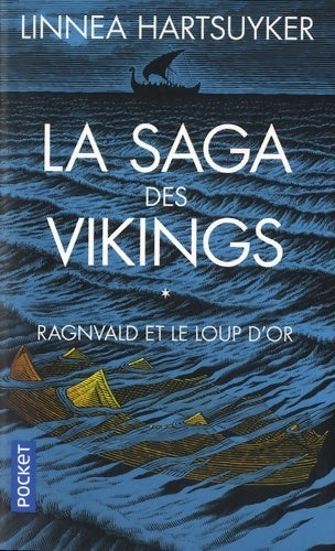 Livrenpoche : La saga des vikings Tome I : Ragnvald et le loup d'or - Linnea Hartsuyker - Livre