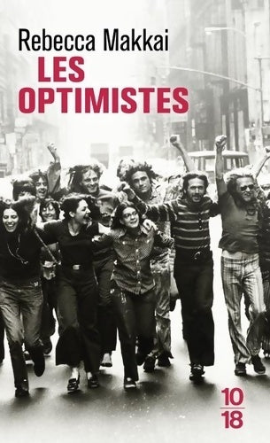 Livrenpoche : Les optimistes - Rebecca Makkai - Livre