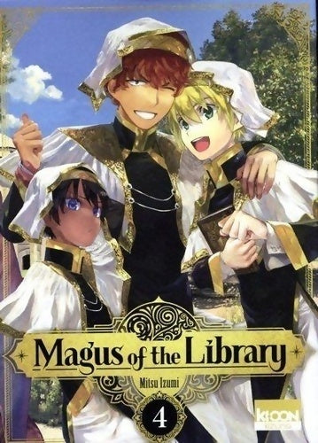Livrenpoche : Magus of the library Tome IV - Mitsu Izumi - Livre