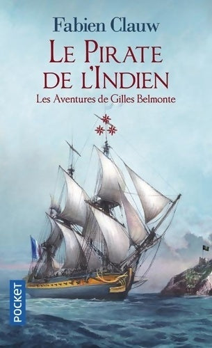 Livrenpoche : Le pirate de l'indien Tome III - Fabien Clauw - Livre
