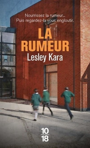 Livrenpoche : La rumeur - Lesley Kara - Livre