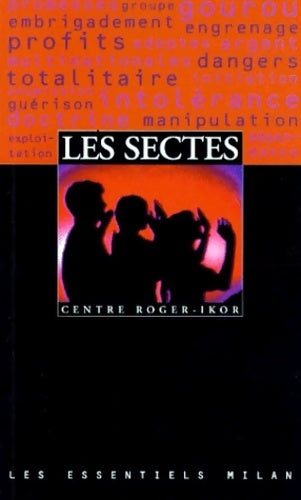 Livrenpoche : Les sectes - Roger-Ikor Centre - Livre