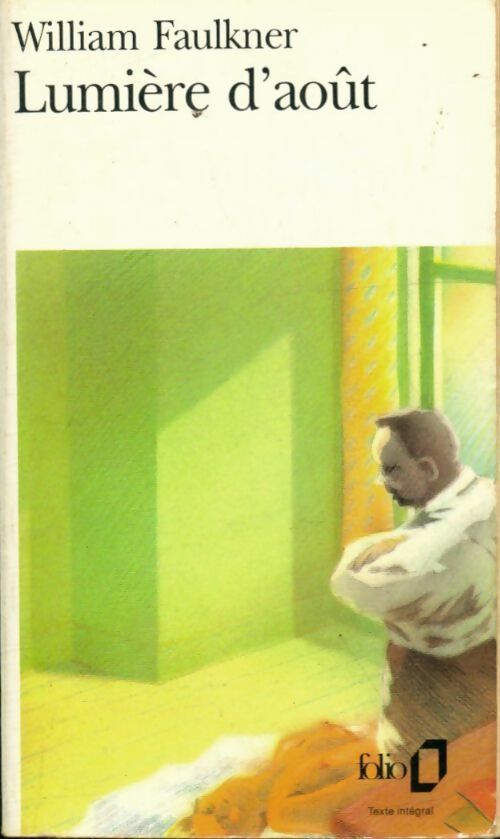 Lumière d'août - William Faulkner - Livre
