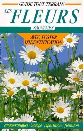 Livrenpoche : Les fleurs sauvages - Michael Lohmann - Livre