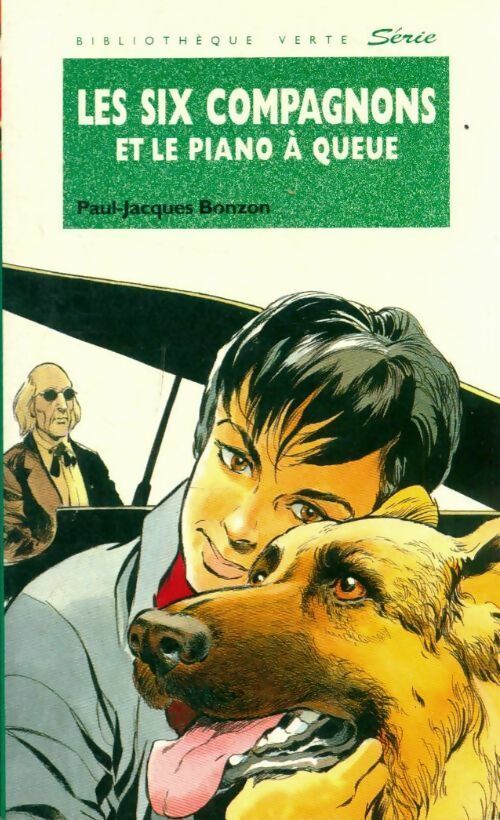 Livrenpoche : Les six compagnons et le piano à queue - Paul-Jacques Bonzon - Livre