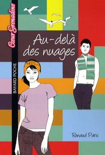 Livrenpoche : Au-delà des nuages - Claude Merle - Livre
