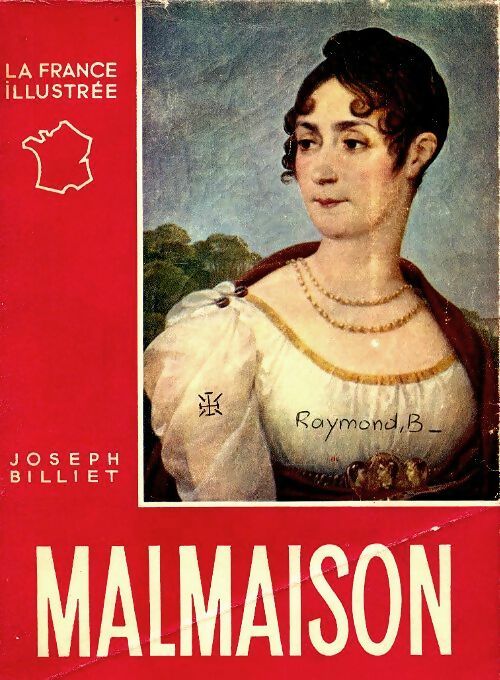 Livrenpoche : Malmaison - Joseph Billiet - Livre