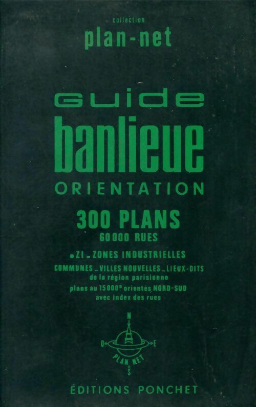 Livrenpoche : Guide banlieue. 300 plans - Ponchet - Livre