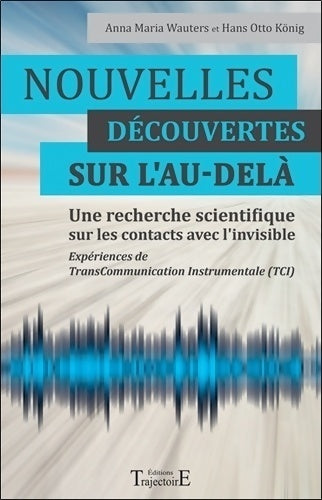 Nouvelles découvertes sur l'au-delà - Hans-Otto König - Livre