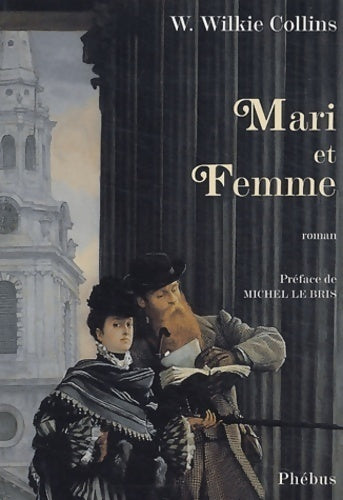 Livrenpoche : Mari et femme - William Wilkie Collins - Livre