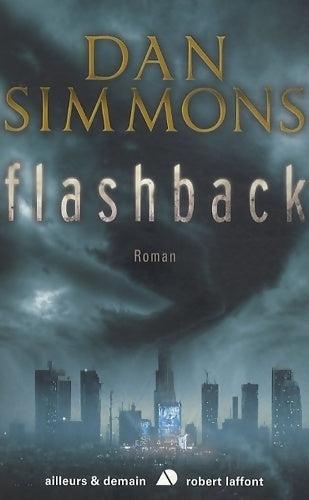Livrenpoche : Flashback - Dan Simmons - Livre
