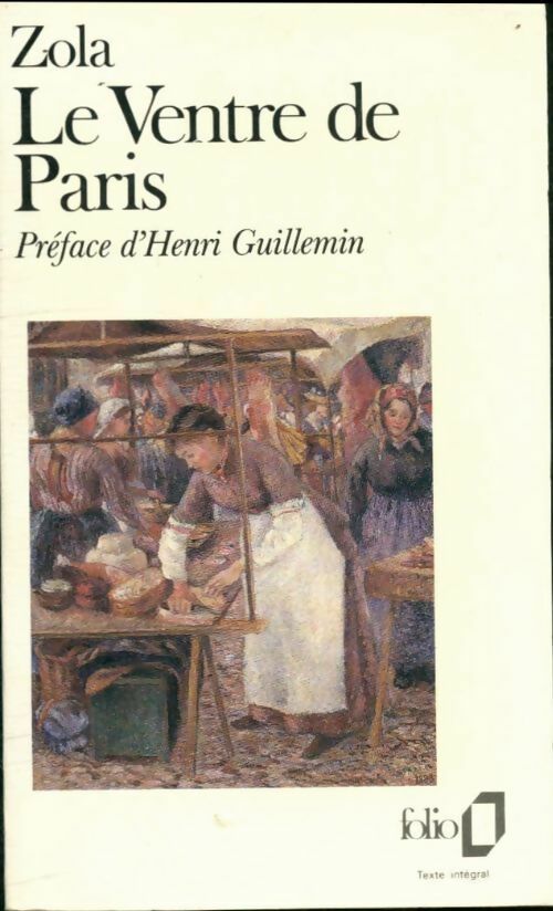 Livrenpoche : Le ventre de Paris - Emile Zola - Livre