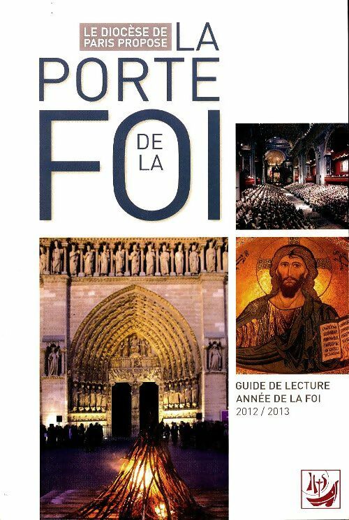 Livrenpoche : La porte de la foi. Guide de lecture 2012/2013 - Collectif - Livre